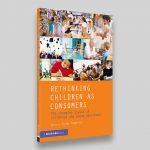 Rethinking Children As Consumers – David Fulton