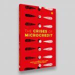 The Crises Of Microcredit Book Cover
