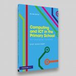 Computing and ICT in the Primary School – David Fulton