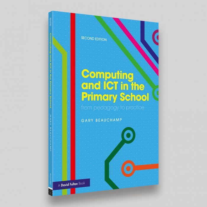 Computing and ICT in the Primary School – David Fulton