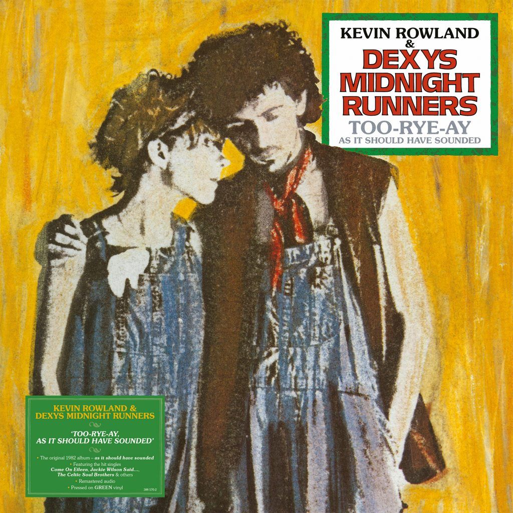 Kevin Rowland and Dexys Midnight Runners Too-Rye-Ay Cover Limited Edition with sticker